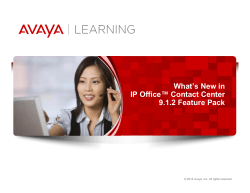 What`s New in IP Officeâ¢ Contact Center 9.1.2
