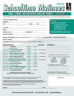 order form - Schauer Center Field Trips & Schooltime Matinees
