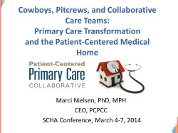Cowboys, Pitcrews, and Collaborative Care Teams: Primary Care