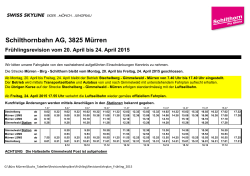 Schilthornbahn AG, 3825 MÃ¼rren FrÃ¼hlingsrevision vom 20. April bis