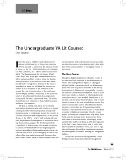 ALAN - v40n2 - The Undergraduate YA Lit Course: One Iteration