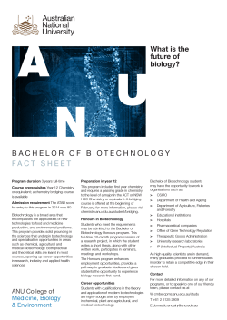 BACHELOR OF BIOTECHNOLOGY FACT SHEET What is the future