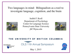 Two languages in mind: Bilingualism as a tool to investigate