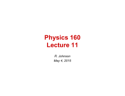 Physics 160 Lecture 11