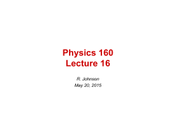 Physics 160 Lecture 16