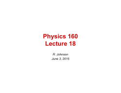 Physics 160 Lecture 18