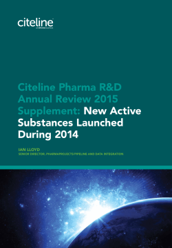 Citeline Pharma R&D Annual Review 2015 Supplement: New Active