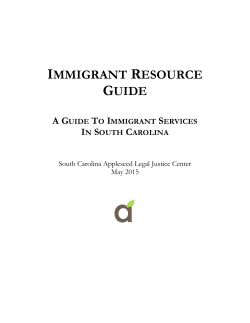 Immigrant Resource Guide: - South Carolina Appleseed