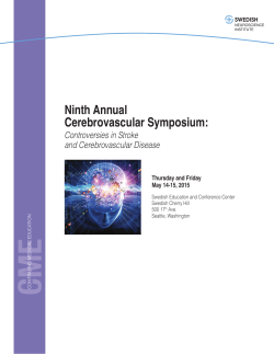 Ninth Annual Cerebrovascular Symposium: Controversies in Stroke