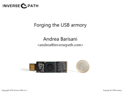 Forging the USB armory Andrea Barisani