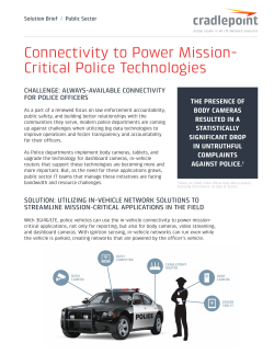 Connectivity to Power Mission- Critical Police