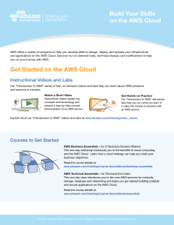 Build Your Skills on the AWS Cloud Get Started on the AWS Cloud