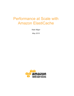Performance at Scale with Amazon ElastiCache
