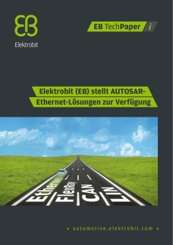 Ethernet-LÃ¶sungen zur VerfÃ¼gung Elektrobit (EB) stellt AUTOSAR