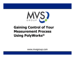 Gaining Control of Your Measurement Process Using PolyWorksÂ®