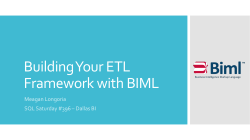 Building Your ETL Framework with BIML