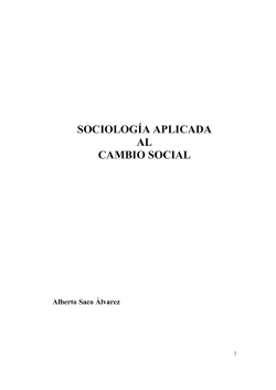 SociologÃ­a aplicada al cambio social (Alberto Saco)