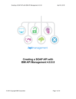 Creating a SOAP API with IBM API Management 4.0.0.0