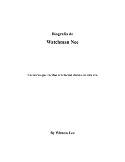 Watchman Nee Biografia - diarios de avivamientos