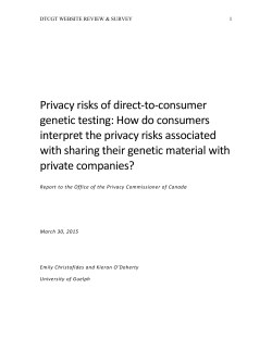 Privacy risks of direct to consumer genetic testing