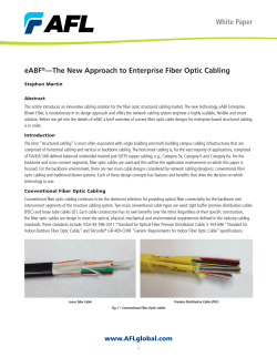 The New Approach to Enterprise Fiber Optic Cabling