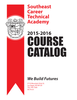 Course Catalog - 2015-16 - Southeast Career Technical Academy