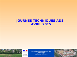 journee techniques ads avril 2015 - PrÃ©fecture de Seine-et