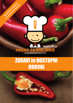 malice / prigrizki - Zdravi in dostopni obroki