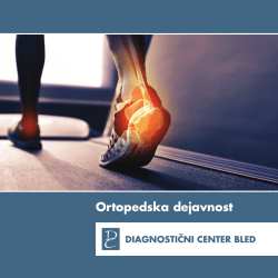 Ortopedska dejavnost - Diagnostični center Bled