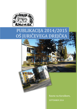 publikacija 2014-2015 - OŠ Juričevega Drejčka