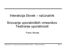 Interakcija človek – računalnik Snovanje uporabniških vmesnikov