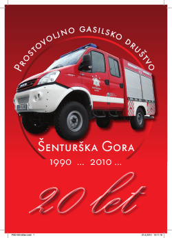 20 let Prostovoljnega gasilskega društva Šenturška Gora.