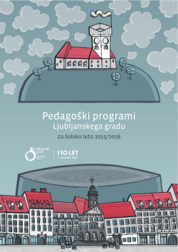 Pedagoški programi Ljubljanskega gradu za