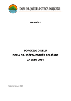 Poročilo o delu služb in o izvajanju dodatnih programov za leto 2014