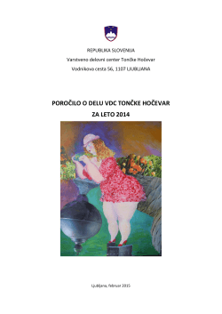Letno poročilo o delu VDC Tončke Hočevar za leto 2014