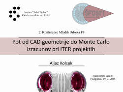 Pot od CAD geometrije do Monte Carlo izracunov pri ITER projektih