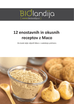 12 enostavnih in okusnih receptov z Maco