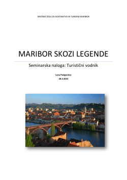 Maribor skozi legende, Lana Podgorelec