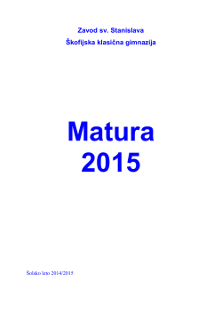 Poročilo o maturi 2015 - Škofijska klasična gimnazija