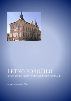 Letno poročilo kulturnega doma Franca Bernika za poslovno leto