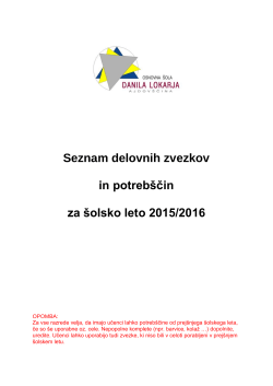 Seznam delovnih zvezkov in potrebščin za šolsko leto 2015/2016