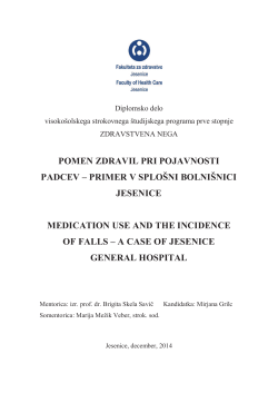 pomen zdravil pri pojavnosti padcev – primer v splošni bolnišnici