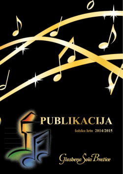 Publikacija Glasbene šole Brežice šolsko leto 2014/2015