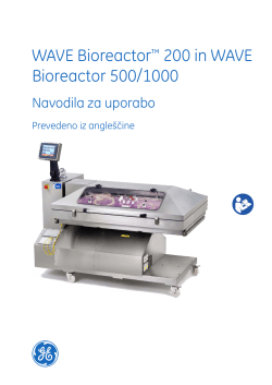 WAVE Bioreactor 200 in 500/1000 Navodila za uporabo 28-9846