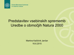 Predstavitev vsebinskih sprememb uredbe o Naturi 2000 (mag