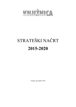 Strateški načrt 2015 - 2020 ()