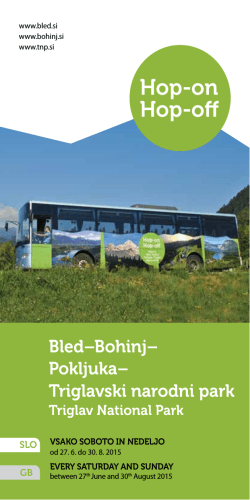 Hop on hop off bus Bled - Pokljuka