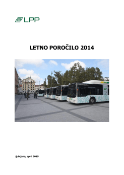 LETNO POROČILO 2014 - Ljubljanski potniški promet