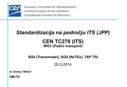 Standardizacija na področju ITS (JPP) CEN TC278 (ITS)