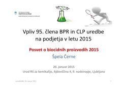 Vpliv 95. člena BPR in CLP uredbe na podjetja v letu 2015